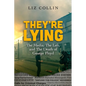 They're Lying: The Media, The Left, and The Death of George Floyd - Paperback