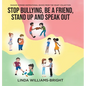 Manami Symone - Inspirational Books from the Heart Collection: Stop Bullying, Be a Friend, Stand up and Speak Out - Hardcover