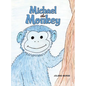 Michael the Monkey - Hardcover