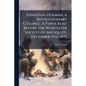 Jonathan Holman, a Revolutionary Colonel. A Paper Read Before the Worcester Society of Antiquity, December 5th, 1893 - Paperback