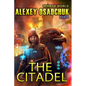 The Citadel (Mirror World Book #2) - Paperback