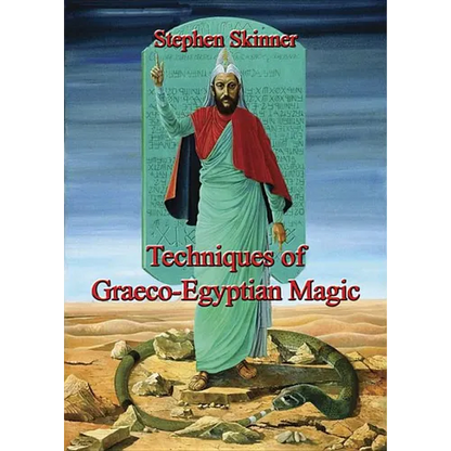 Techniques of Graeco-Egyptian Magic - Hardcover