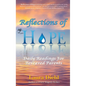 Reflections of Hope: Daily Readings for Bereaved Parents - Hardcover