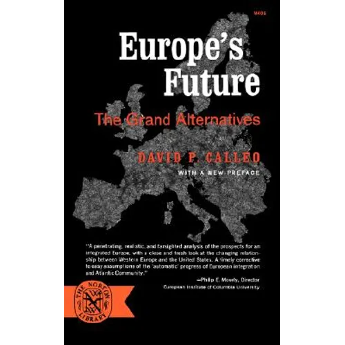 Europe's Future: The Grand Alternatives - Paperback