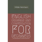 English Grammar and Conversation for Beginners: Conversations in Social Situations - Paperback