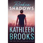 Broken Shadows: Shadows Landing #5 - Paperback