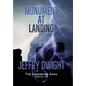 Monument at Landing - Hardcover