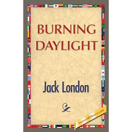 Burning Daylight - Paperback