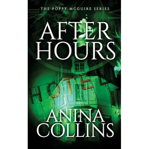 After Hours: Poppy McGuire Mysteries #2 - Paperback