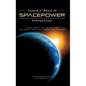 Toward a Theory of Spacepower: Selected Essays - Hardcover