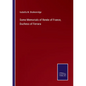 Some Memorials of Renée of France, Duchess of Ferrara - Paperback