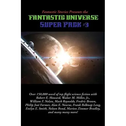 Fantastic Stories Presents the Fantastic Universe Super Pack #3 - Hardcover