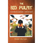 The Red Pulpit - Paperback