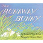 The Runaway Bunny Board Book: An Easter and Springtime Book for Kids - Board Book