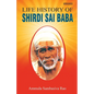Life History of Shirdi Sai Baba - Paperback