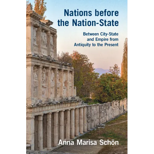 Nations before the Nation-State - Hardcover