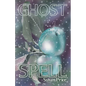 Ghost Spell - Paperback
