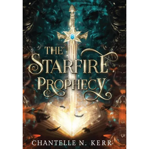 The Starfire Prophecy - Hardcover