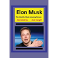 The World's Most Amazing Person, Elon Musk - Paperback