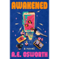 Awakened - Hardcover
