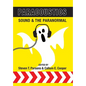 Paracoustics: Sound & the Paranormal - Hardcover