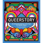 Queerstory: An Infographic History of the Fight for LGBTQ+ Rights - Hardcover