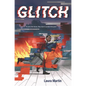 Glitch - Hardcover