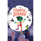 Stompie the Zombie - Hardcover