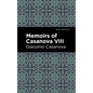 Memoirs of Casanova Volume VIII - Paperback