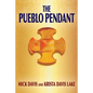 The Pueblo Pendant - Paperback