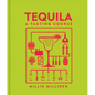 Tequila: A Tasting Course - Hardcover