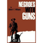 Negroes with Guns - Paperback