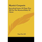 Mystici Corporis: Encyclical Letter Of Pope Pius XII On The Mystical Body Of Christ - Hardcover