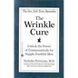 The Wrinkle Cure: Unlock the Power of Cosmeceuticals for Supple, Youthful Skin - Paperback