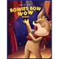Bowies Bow Wow Band - Hardcover
