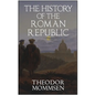 The History of the Roman Republic - Paperback