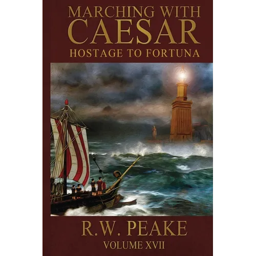 Marching With Caesar-Hostage to Fortuna - Paperback
