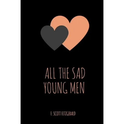 All the Sad Young Men - Paperback