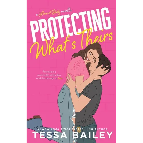 Protecting What's Theirs - Paperback