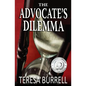 The Advocate's Dilemma - Paperback