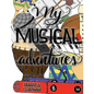 My Musical Adventures: A Collection of Elementary Music Activities - Paperback
