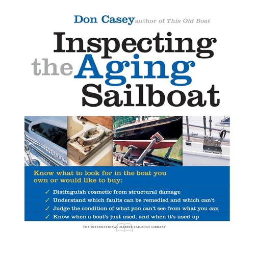 Inspecting the Aging Sailboat - Paperback