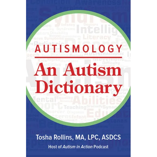 Autismology: An Autism Dictionary - Paperback
