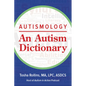 Autismology: An Autism Dictionary - Paperback