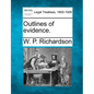 Outlines of evidence. - Paperback