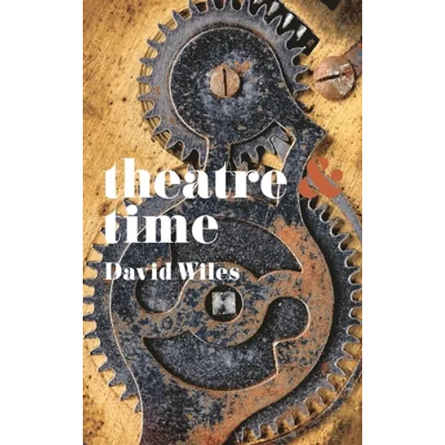 Theatre & Time - Paperback
