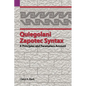 Quiegolani Zapotec Syntax: A Principles and Parameters Account - Paperback