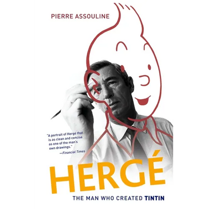 Herge: The Man Who Created Tintin - Paperback