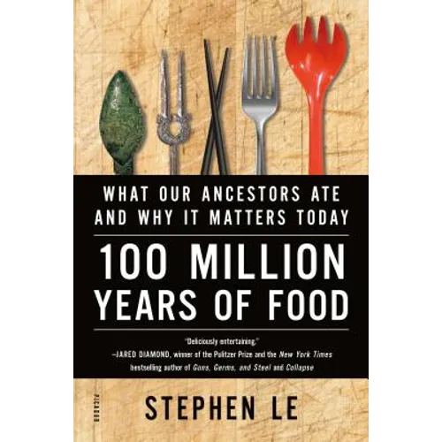 100 Million Years of Food - Paperback