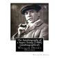 The Autobiography of a Super-Tramp (Fifield, 1908) (autobiographical) - Paperback